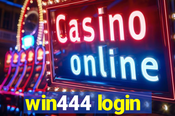 win444 login